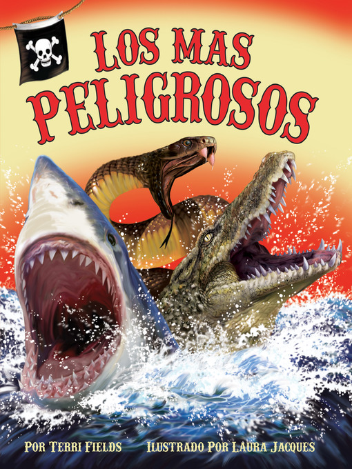 Title details for Los más peligrosos by Terri Fields - Available